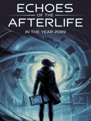 cover image of Echoes of the Afterlife
